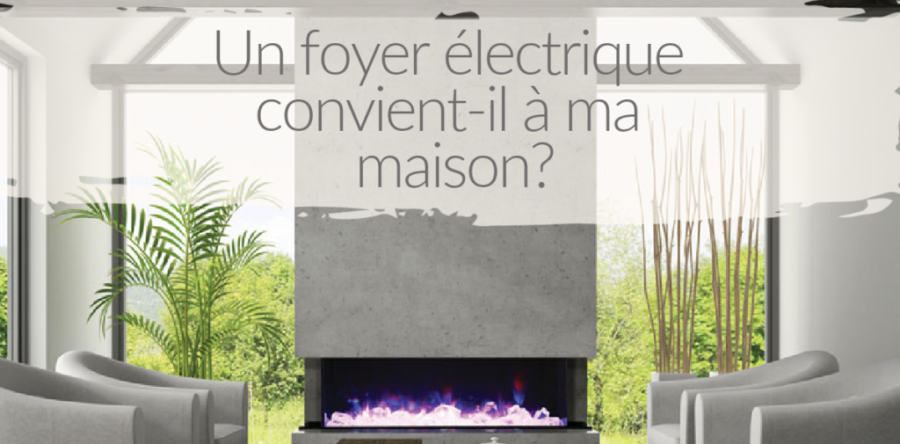 Les foyers électriques chauffent-ils vraiment?